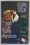 CUTIA PANDOREI , roman de OSAMU DAZAI , 2026