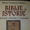 BIBLIE SI ISTORIE-MARIE FRANCOISE BALEZ-IUDAISM-ELENISM- CRESTINISM-TRAD.I.LUTIC