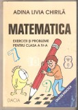 Adina Livia Chirila-Matematica exercitii si probleme clasa a IV-a