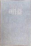 Opere Vol. 7, 1904-1917, Mihail Sadoveanu - Neamul Șoimăreștilor, Oameni și Locuri, La Noi &icirc;n Viisoara, Editura de Stat 1952