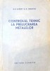 CONTROLUL TEHNIC LA PRELUCRAREA METALELOR-A.P. ZIMIN, A.V. IGNATOV-262211
