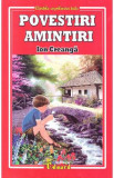 Povestiri. Amintiri - Ion Creanga