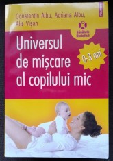 Universul de miscare al copilului mic - Constantin Albu foto