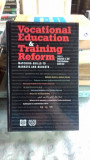 VOCATIONAL EDUCATION AND TRAINING REFORM - INDERMIT S. GILL (EDUCATIE SI FORMARE PROFESIONALA)