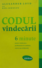 Codul vindecarii (Alexander Loyd, Ben Johnson) foto