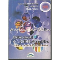 Ghidul Elevului. Chimie Clasa a VIII-a - Elena Alexandrescu, Emilia Meirosu