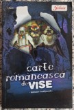 Carte romaneasca de vise, talmaciri traditionale