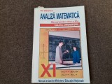 ANALIZA MATEMATICA CALCUL DIFERENTIAL MANUAL PENTRU CLASA A XI-A ILIE STANESCU
