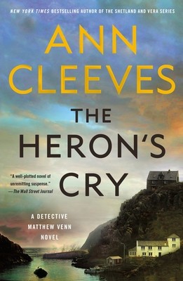 The Heron&amp;#039;s Cry: A Detective Matthew Venn Novel foto