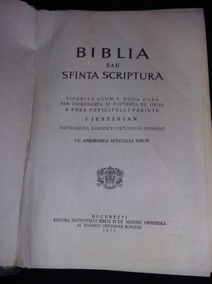 BIBLIA sau SFANTA SCRIPTURA,Preafericitul JUSTINIAN,Carte Ortodoxa 1975 foto