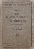 Die Klaviersonaten Beethovens. Ein Buch fur jedermann - Fritz Volbach