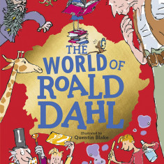 World of Roald Dahl | Roald Dahl