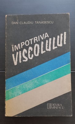 &amp;Icirc;mpotriva viscolului. Nuvele - Dan Claudiu Tănăsescu foto