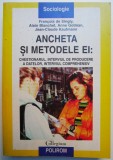 Carte Ancheta si metodele ei - Francois de Singly | Studii literare
