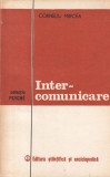 Corneliu Mircea - Inter-comunicare