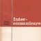 Corneliu Mircea - Inter-comunicare