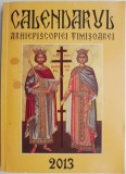 Calendar Arhiepiscopiei Timisoarei 2013, Crestinism