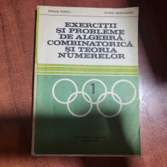 Exercitii si probleme de algebra,combinatorica si teoria numerelor de D.Popescu