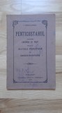 I. Popescu-Pasarea - Penticostarul cuprinzand Cantarile Sfintelor Pasti precum si Slavele Principale (1924) muzica bisericeasca ortodoxa