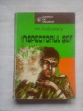 (C407) ION BODUNESCU - INSPECTORUL SEF