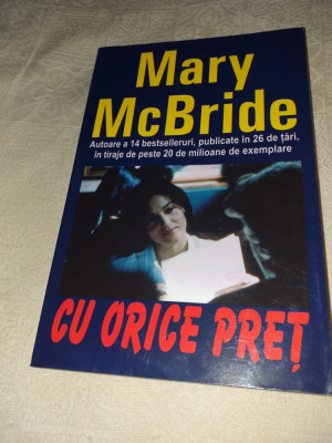 MARY MCBRIDE: CU ORICE PRET foto