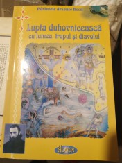 Arsenie Boca - Lupta duhovnicească cu lumea, trupul și diavolul foto