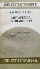 Metafizica probabilista - 1990 - Patrick Suppes (D5)