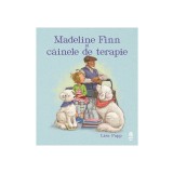 Madeline Finn si cainele de terapie