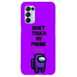 Husa compatibila cu Oppo A72 4G model Among Us Don&amp;#039;t Touch My Phone, Silicon, TPU, Viceversa, Transparent, Carcasa
