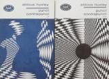 Cumpara ieftin Punct, contrapunct (2 volume) - Aldous Huxley - Roman