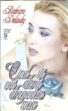 Cand iti voi darui dragostea mea - Barbara Delinsky