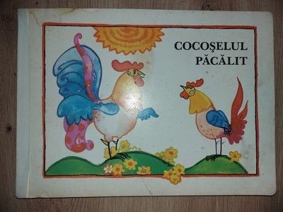 Cocoselul pacalit- Manfred Hinrich, Dagmar Schwintowsky foto