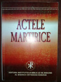 Actele martirice- Parintele Teoctist Ion Ramureanu