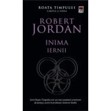 Cumpara ieftin Inima iernii. Roata timpului. Cartea a noua/Robert Jordan