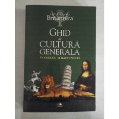 GHID de CULTURA GENERALA * INTREBARI SI RASPUNSURI