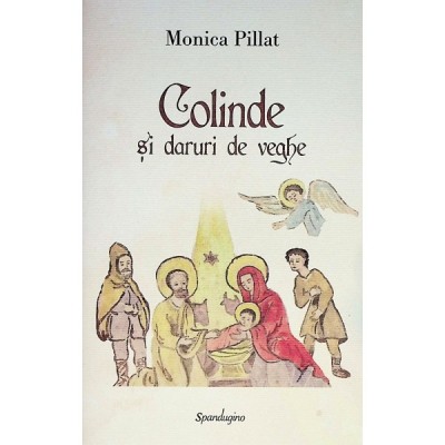 Monica Pillat - Colinde si daruri de veghe foto