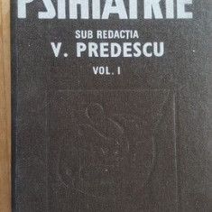 Psihiatrie vol.1 - V.Predescu