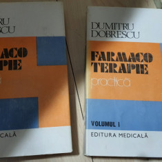 FARMACOTERAPIE PRACTICA - Dumitru Dobrescu - 2 Volume