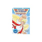 Michael the Archangel: Protector of God's People