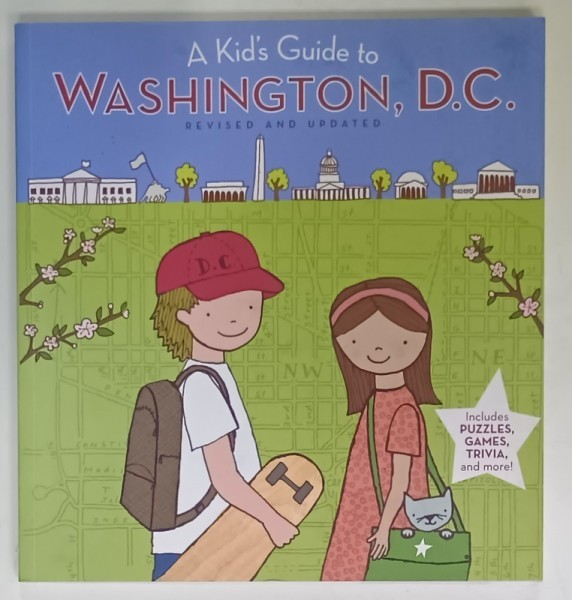 A KID &#039;S GUIDE TO WASHINGTON , D.C. , 2008