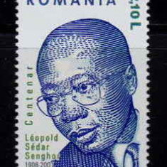 RO 2006 ,LP 1714 ,"Centenar Leopold Senghor ", serie ,MNH