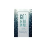 God is All in All
