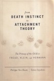 Philippe Van Haute, Tomas Geyskens - From death instinct to attachment theory.