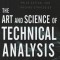 The Art &amp; Science of Technical Analysis: Market Structure, Price Action &amp; Trading Strategies