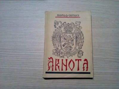 SFANTA MANASTIRE ARNOTA - D. Cristescu (preot) - Ramnicul-Valcii, 1937, 168 p. foto