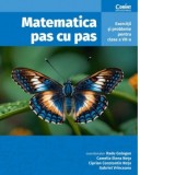 Matematica pas cu pas. Exercitii si probleme pentru clasa a VII-a, editia a II-a revizuita si adaugita