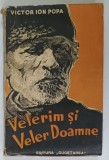 VELERIM si VELER DOAMNE de VICTOR ION POPA, 1938