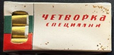 ,,BULGARTABAC", PACHET SIGILAT VECHI DE TIGARI DE COLECTIE ANII '70/ ,,CHETVORKA SPECIALNI"/PERIOADA COMUNISTA/PACHET CU FEREASTRA SI STEAGUL BULGAR