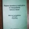 Repere teoretice si aplicative in interpretarea textului literar- Elena Boboc, Dorina Apetrei