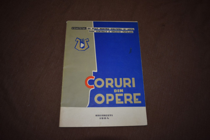 Coruri din opere Bucuresti 1964 Casa centrala a creatiei populare